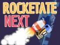 Gra Rocketate Next