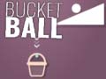 Gra Bucket Ball