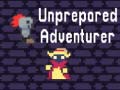 Gra Unprepared Adventurer