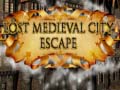 Gra Lost Medieval City Escape