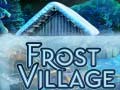 Gra Frost Village
