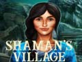 Gra Shaman's Village