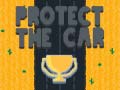 Gra Protect The Car