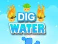 Gra Dig Water