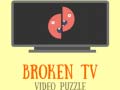 Gra Broken TV Video Puzzle