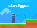 Gra Lay Eggs