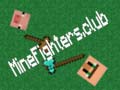 Gra MineFighters.club