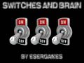 Gra Switches and Brain