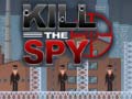 Gra Kill The Spy