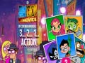 Gra Teen Titans Go! 3…2…1… Action!