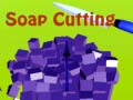 Gra Soap Cutting