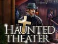 Gra Haunted Theater