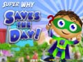 Gra Super Why Saves the Day
