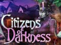 Gra Citizens of Darkness