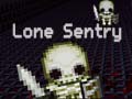 Gra Lone Sentry