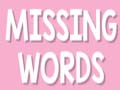 Gra Missing Words