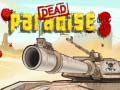 Gra Dead Paradise 3 