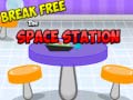 Gra Break Free Space Station