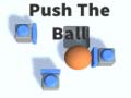 Gra Push The Ball