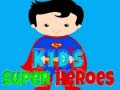 Gra Kids Super Heroes