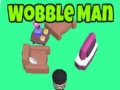 Gra Wobble Man