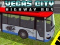 Gra Vegas city Highway Bus