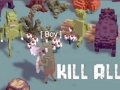 Gra Kill All