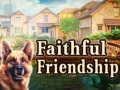 Gra Faithful Friendship