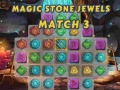 Gra Magic Stone Jewels Match 3