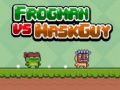 Gra Frogman vs Maskguy
