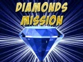 Gra Diamonds Mission