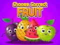 Gra Choose Correct Fruit