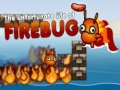 Gra The Unfortunate Life of Firebug 