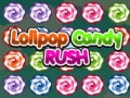 Gra Lolipop Candy Rush