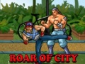 Gra Roar of City