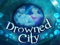 Gra Drowned City