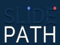Gra Slide Path