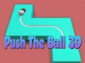 Gra Push The Ball 3D