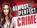 Gra Almost Perfect Crime