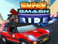 Gra Super Smash Ride