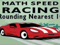 Gra Math Speed Racing Rounding 10