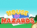 Gra House Of Hazards