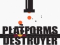 Gra Platforms Destroyer 