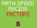 Gra Math Speed Racing Factors