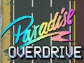 Gra Paradise Overdrive