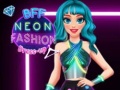 Gra BFF Neon Fashion Dress Up
