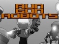 Gra Run Gun Robots