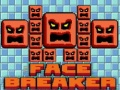 Gra Face Breaker