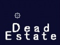 Gra Dead Estate
