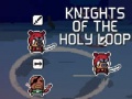 Gra Knights of the Holy Loop